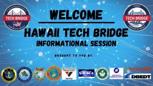Hawaii Tech Bridge Informational Session